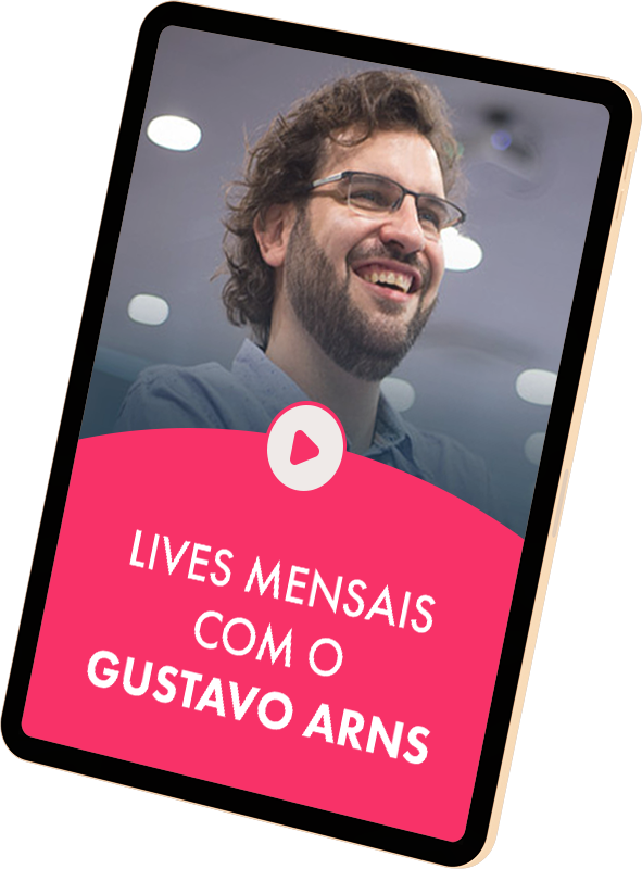 Lives Mensais com Gustavo Arns